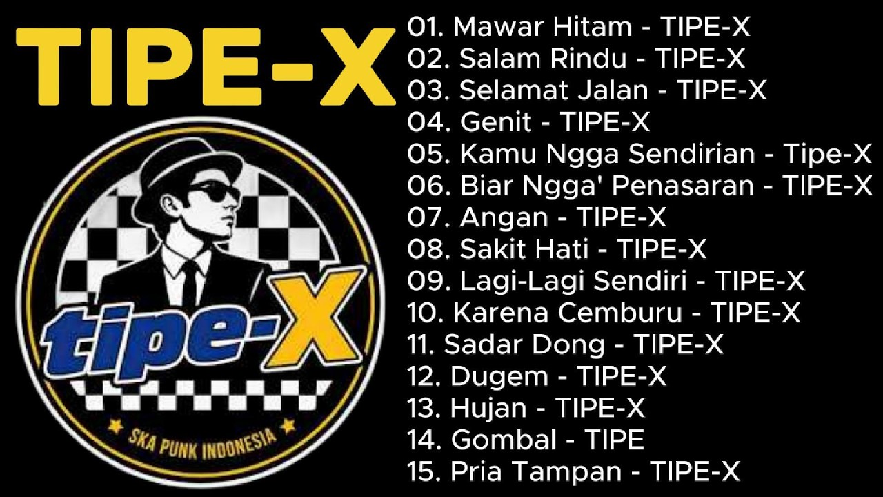 Tipe - X Full Album Terbaik 2026 / Lagu Hits Pilihan Terbaik & Nostalgia – Mawar Hitam, Salam Rindu