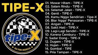 Download lagu Tipe - X Full Album Terbaik 2026 / Lagu Hits Pilihan Terbaik & Nostalgia – Mawar Hitam, Salam Rindu