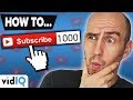 How to get 1000 Subscribers on YouTube [10 Top Tips]