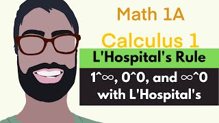 4.4 L'Hospital's Rule | Video 6 - Exponent Indeterminate Forms Example || Calculus 1