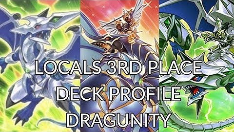 Locals 3rd Place Deck Profile - Dragunity