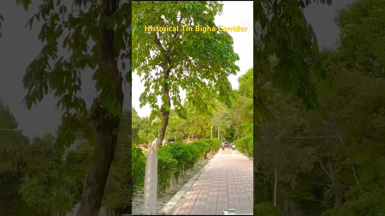 Tin Bigha Corridor, Lalmonirhat #travel