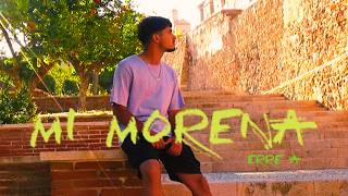 Erre-A - MI MORENA (Vídeo Oficial)