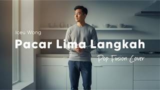 Pacar Lima Langkah  Iceu Wong Pop Fusion Version  Cover By Sakmlakune