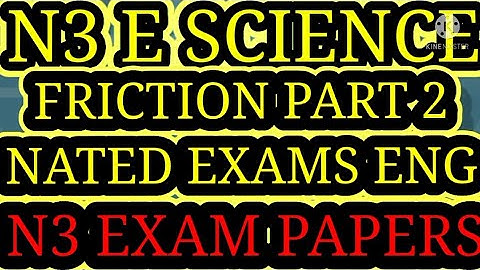 N3 Engineering Science Friction Part 2 Past Papers and Memo @mathszoneafricanmotives
