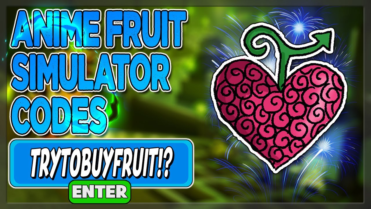 All *New* Anime Fruit Simulator Codes 2023  Codes for Anime Fruit Simulator  - Roblox Code 