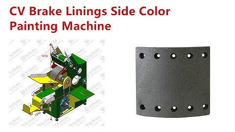 Truck Brake Linings Side Painting Machine