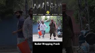 Bucket Wrapping People | LahoriFied  #funny #lahorified #comedyvideos #shortsvideo
