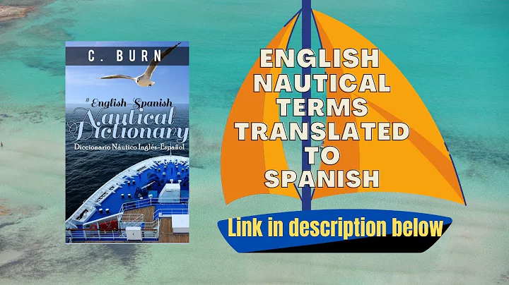 01 English Basic Nautical Terms Translated to Spanish