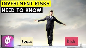 Investment Risk You Need To Know And How To Avoid It