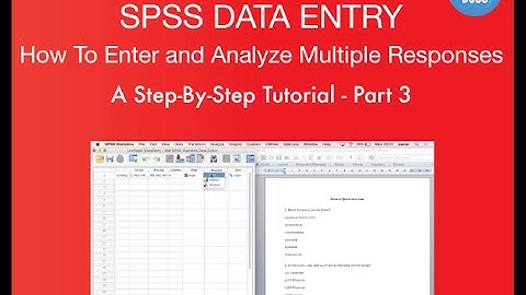 SPSS Data Entry - Multiple Responses In SPSS - Part 3