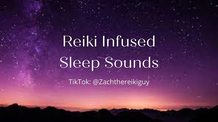 ASMR Reiki Infused Sleep Sounds - Zachariah Grace