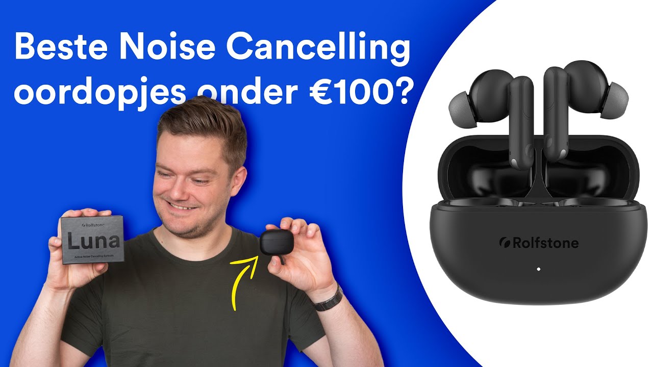 Beste Active Noise Cancelling Draadloze Oordopjes Onder De €100?! -  Rolfstone Luna! - Youtube