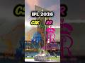 CSK Vs RR IPL 2026 Comparison🔥||#cricket #shorts #ipl #comparison