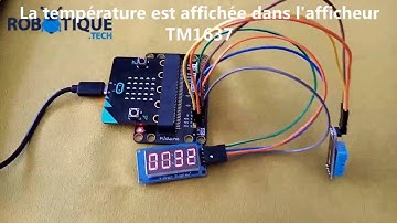 Mesurer la température avec le capteur DHT11 et l’afficher sur un afficheur TM1637 avec Micro:bit