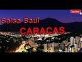 Salsa Baul Para Relajarse| SALSA BAUL 2020 A LO ESTILO VENEZOLANO| SALSA baul (2020) caracas (VOL1)
