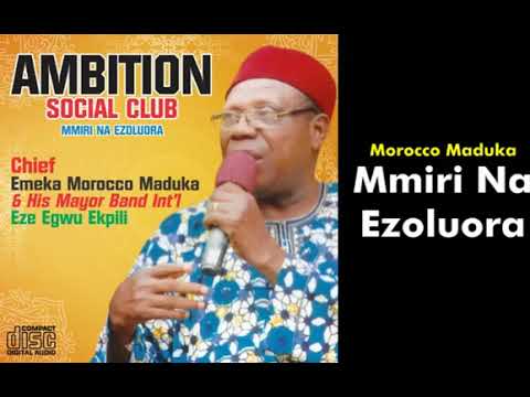 Mmiri Na Ezoluora     Emeka Morocco Maduka