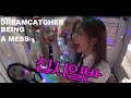 Dreamcatcher being a mess for over 6 minutes [#3]
