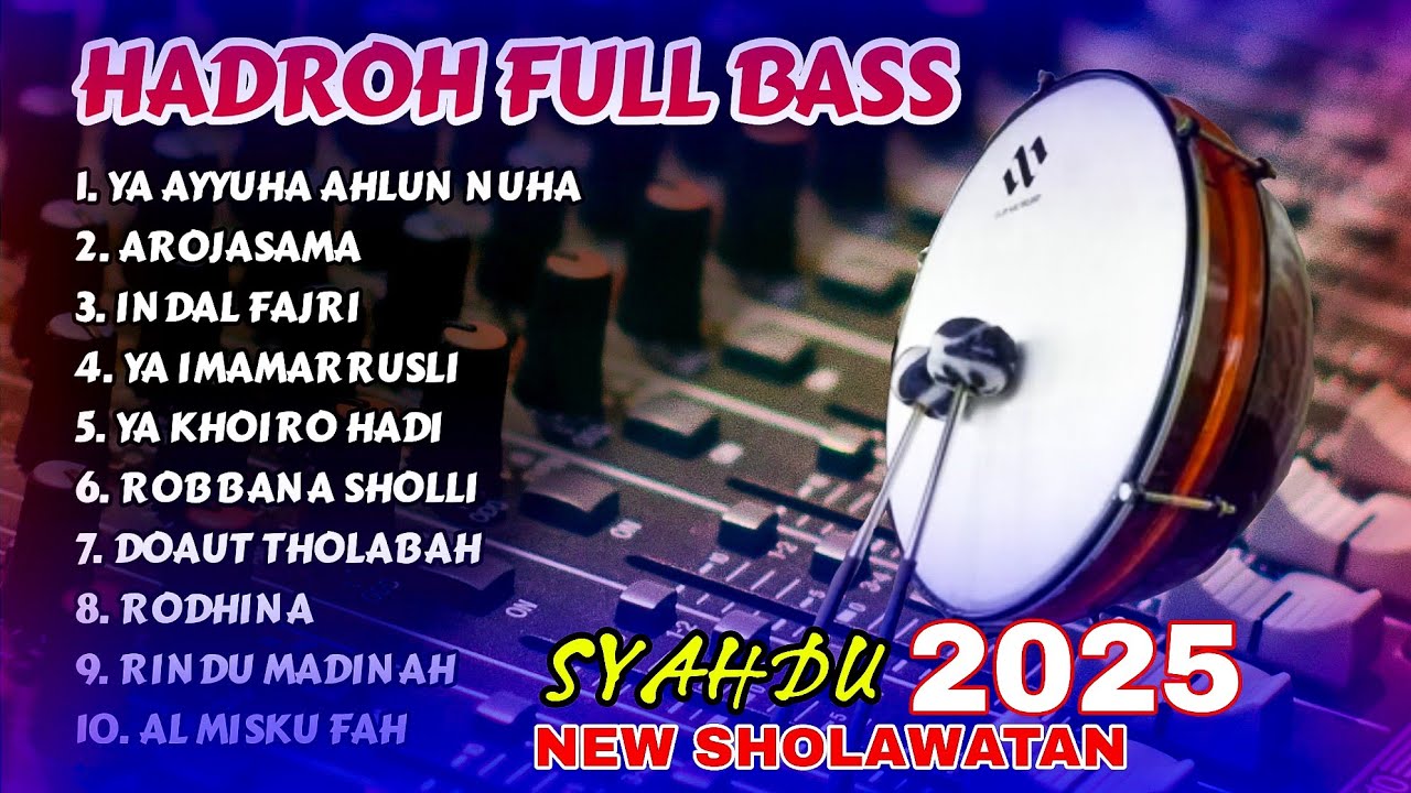 HADROH FULL BASS HOREG TERBARU 2025 