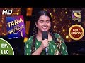 Tara From Satara - Ep 110 - Full Episode - 7th February, 2020