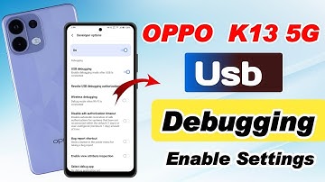 How to enable usb debugging in oppo k13 5g !! Oppo k13 5g me usb debugging enable kaise kare