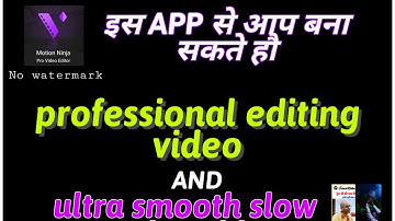 motion ninja video editing apk free download #without watermark with all pro features