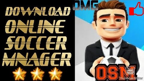 DOWNLOAD ONLINE SOCCER MANAGER ON ANDROID🌟Play OSM