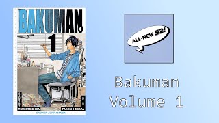 The All New 52 Podcast #24: Bakuman Volume 1