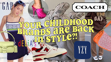 WHY BRANDS FROM YOUR CHILDHOOD ARE TRENDY AGAIN (a deep dive into coach, gap & more) | Alyssa Lyanne