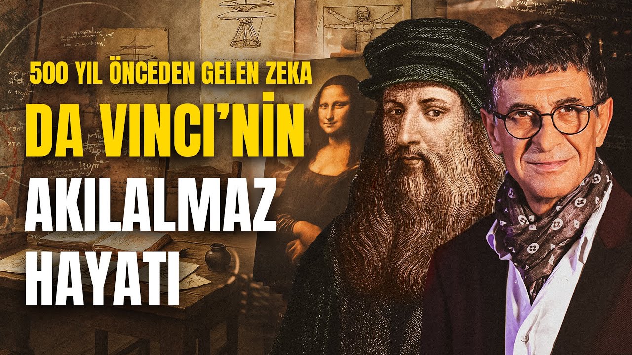 500 Yıl Önceden Gelen Zeka: Da Vinci'nin Akılalmaz Hayatı | Cengiz Küçükayvaz – Çağdaş Meddah