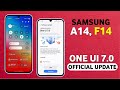 Samsung Galaxy A14/F14 One Ui 7.0 Android 15 Update | New Features | A14 New Update #SamsungA14