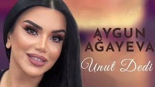 Aygun Agayeva - Unut Dedi 2022 Resimi