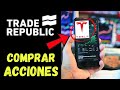 🤑 Cómo COMPRAR Acciones de Trade Repúblic: Tutorial en ESPAÑOL para INVERTIR en éste Bróker