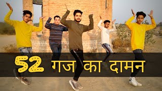 52 Gaj Ka Daman | Dance Video | Virat Saini Choreography