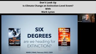 Mark Lynas: Don't Look Up: Is Climate Change an Extinction-Level Event?