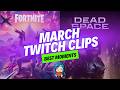 Best March Twitch Clips 2026 | Dead Space Deaths, Cat Chaos & a Close Win