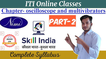 ITI Electrician Theory Class Railway/DMRC/DFCCIL/TECHNICAL_HELPER(Oscilloscope & Multivibrators )