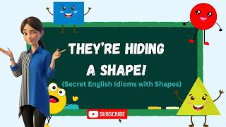 10 Secret English Idioms With Shapes Youre Not Using
