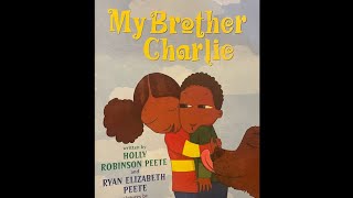 My Brother Charlie (read alouda story about Autism)