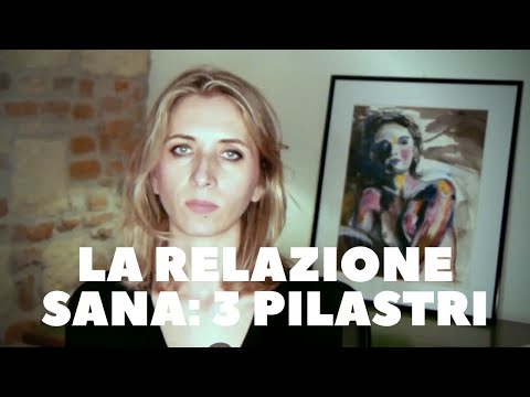 Video: 10 Componenti Di Una Relazione Sana