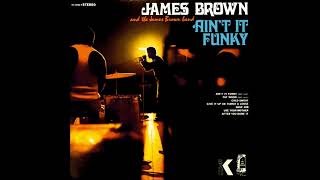 James Brown &amp; The J.B.s - Nose Job (1970)