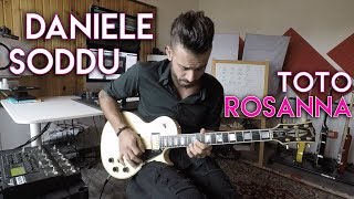 Daniele Soddu - "Rosanna" Toto Guitar + Synth cover