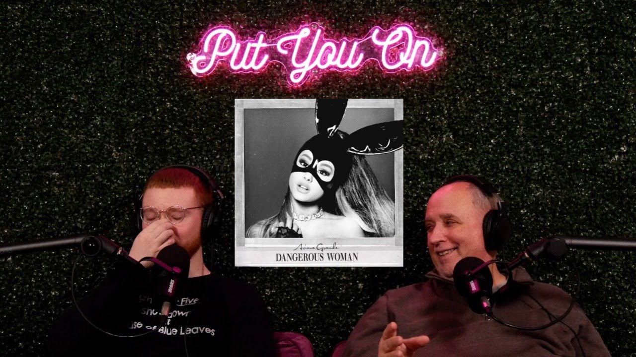 Dad Reacts to Ariana Grande - Dangerous Woman