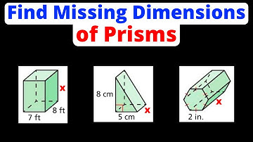 Find Missing Dimensions of Prisms - Given Volume | Eat Pi