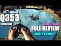 WLTOYS Q353 Triphibian Waterproof Drone - Full Review - [UnBox, Inspection, Flight/Water/FPV Test]