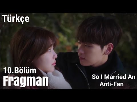 So I Married An Anti-Fan 10. Bölüm Fragmanı Türkçe Altyazılı | Güncel Kore Dizi