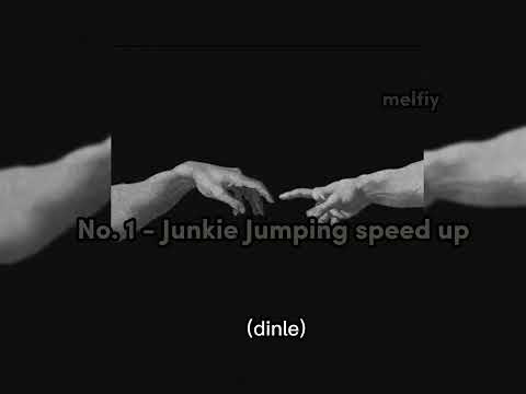 No. 1 - Junkie Jumping speed Up | Sözleri