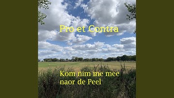 Kom nim me mee naor de Peel