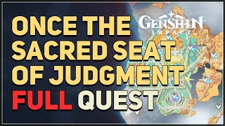 Once the Sacred Seat of Judgment Genshin Impact