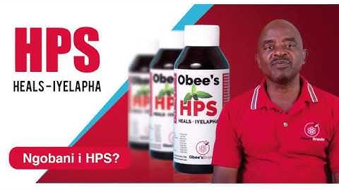 Ngobani i HPS ? - i HPS iyazilapha izinkinga zempilo